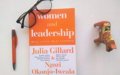 Book Review: Women and Leadership by Julia Gillard & Ngozi Okonjo-Iweala