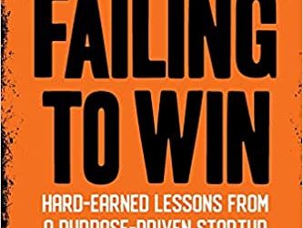 Book Review- Failing to Win by Mike Quinn